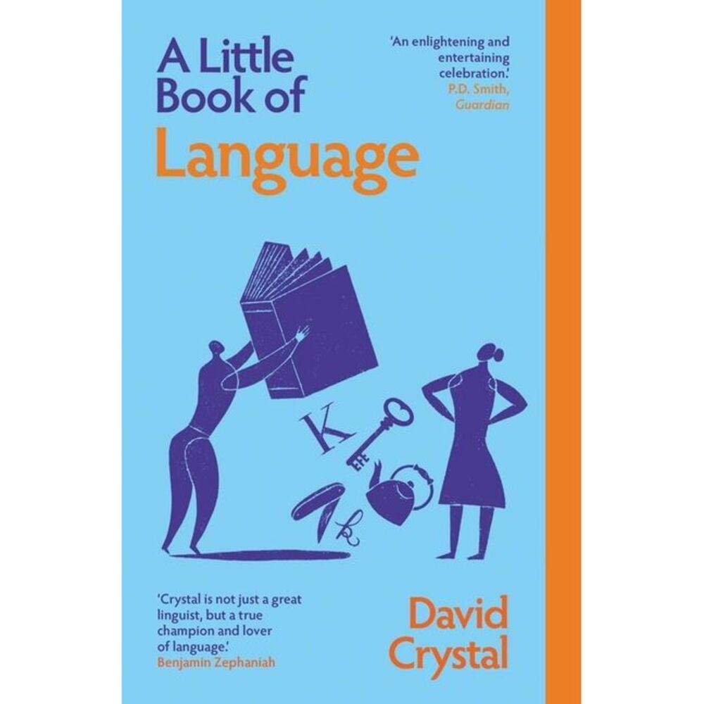 A Little Book of Language -- David Crystal